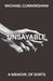Unsayable by Michael Cunningham