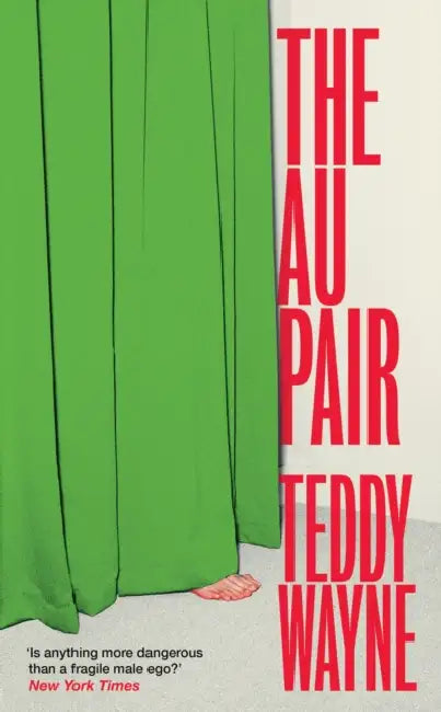 The Au Pair by Teddy Wayne