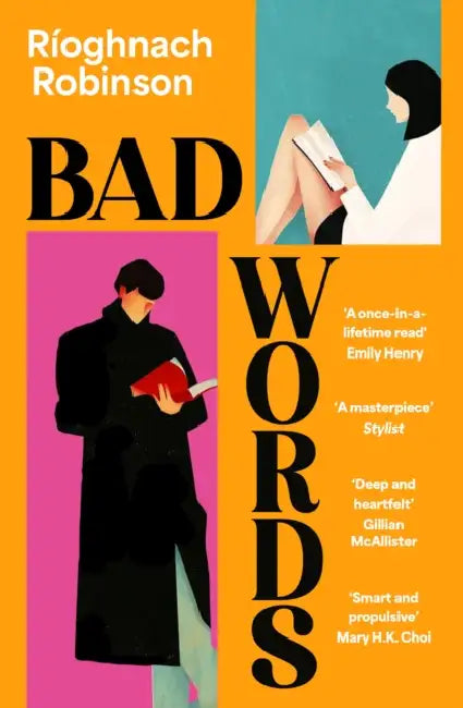 Bad Words by Rioghnach Robinson
