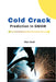 Cold Crack Prediction In GMAW by Man Senh
