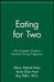 Eating for Two: The Complete Guide to Nutrition During Pregnancy by Mary Abbott Hess