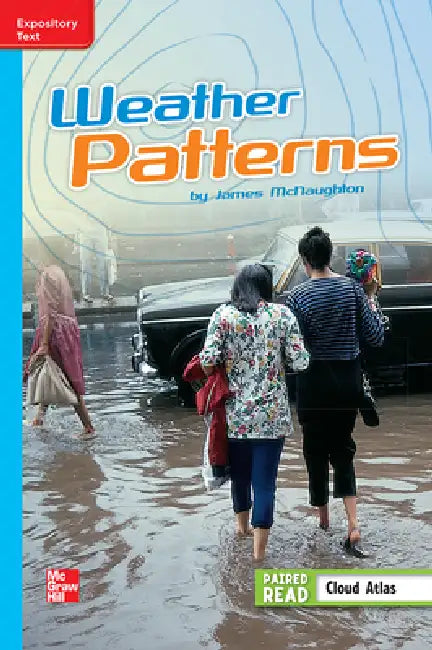 Reading Wonders Leveled Reader Weather Patterns: On-Level Unit 3 Week 3 Grade 5 by McGraw Hill