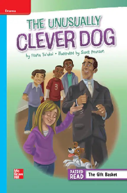 Reading Wonders Leveled Reader the Unusually Clever Dog: On-Level Unit 4 Week 2 Grade 5 by McGraw Hill