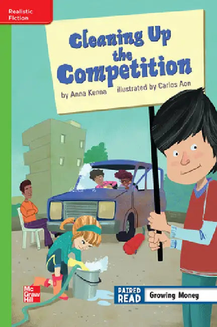 Reading Wonders Leveled Reader Cleaning Up the Competition: Beyond Unit 1 Week 1 Grade 5 by McGraw Hill