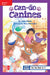 Reading Wonders Leveled Reader Can-Do Canines: Ell Unit 1 Week 1 Grade 5 by McGraw Hill