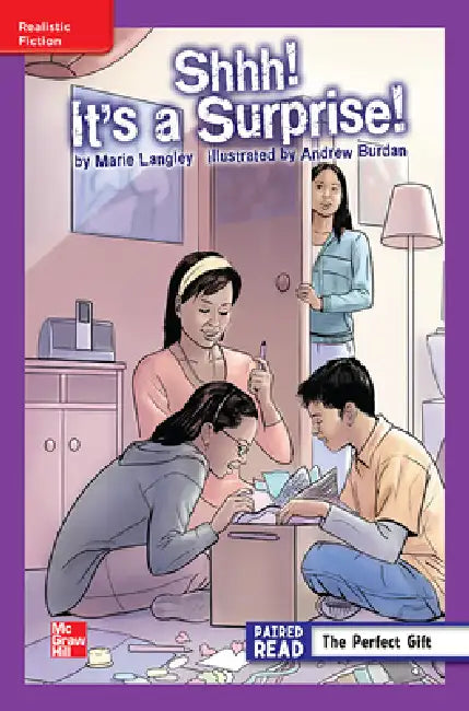 Reading Wonders Leveled Reader Shhh! It's a Surprise!: Ell Unit 1 Week 2 Grade 5 by McGraw Hill