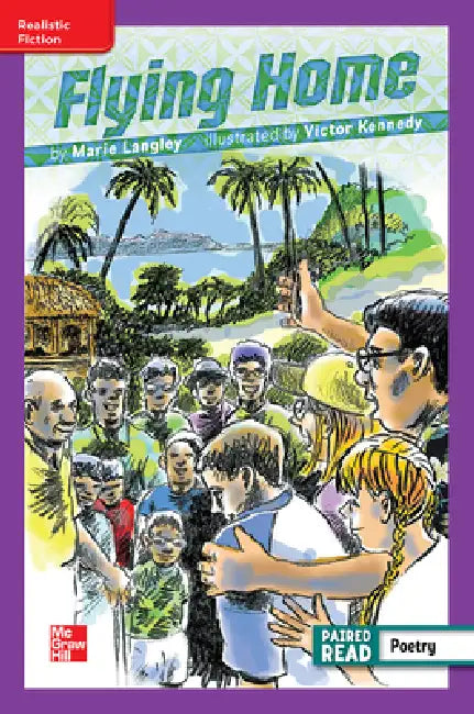 Reading Wonders Leveled Reader Flying Home: Ell Unit 6 Week 5 Grade 5 by McGraw Hill