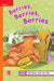 Reading Wonders Leveled Reader Berries, Berries, Berries: Approaching Unit 1 Week 1 Grade 3 by McGraw Hill