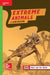 Reading Wonders Leveled Reader Extreme Animals: Beyond Unit 2 Week 4 Grade 4 by McGraw Hill