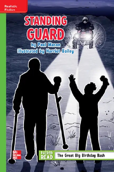 Reading Wonders Leveled Reader Standing Guard: Beyond Unit 3 Week 2 Grade 4 by McGraw Hill