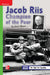 Reading Wonders Leveled Reader Jacob Riis: Champion of the Poor: Beyond Unit 3 Week 3 Grade 4 by McGraw Hill