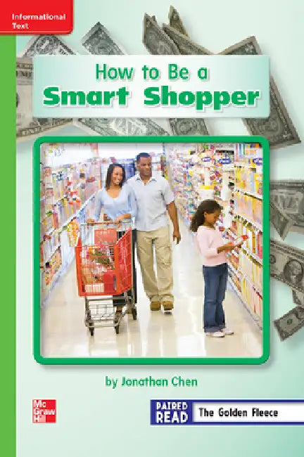 Reading Wonders Leveled Reader How to Be a Smart Shopper: Beyond Unit 6 Week 4 Grade 2 by McGraw Hill