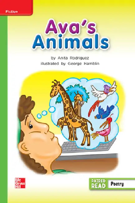 Reading Wonders Leveled Reader Ava's Animals: Beyond Unit 2 Week 5 Grade 2 by McGraw Hill