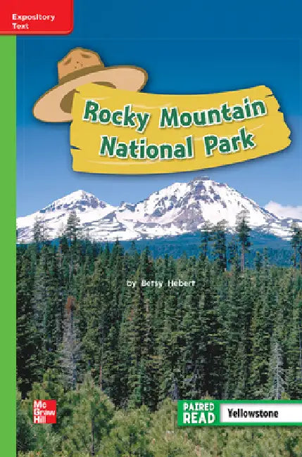 Reading Wonders Leveled Reader Rocky Mountain National Park: Beyond Unit 4 Week 1 Grade 2 by McGraw Hill