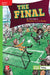 Reading Wonders Leveled Reader the Final: Beyond Unit 4 Week 5 Grade 4 by McGraw Hill