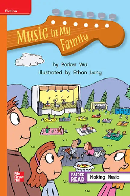 Reading Wonders Leveled Reader Music in My Family: Approaching Unit 1 Week 2 Grade 2 by McGraw Hill