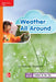 Reading Wonders Leveled Reader Weather All Around: Approaching Unit 3 Week 4 Grade 2 by McGraw Hill