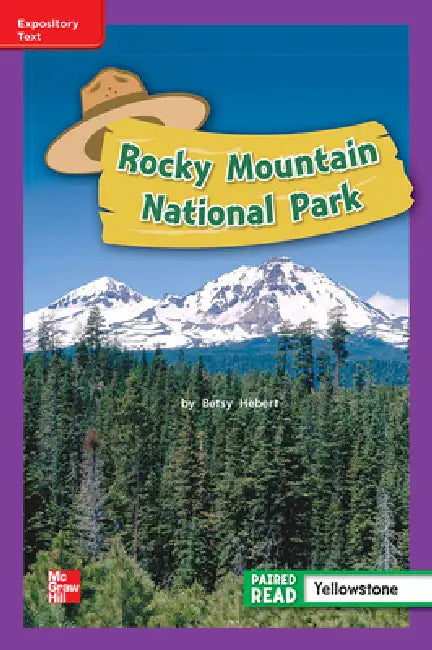 Reading Wonders Leveled Reader Rocky Mountain National Park: Ell Unit 4 Week 1 Grade 2 by McGraw Hill