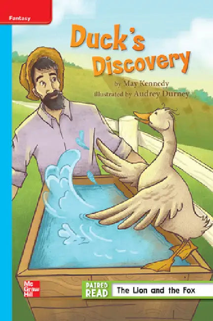 Reading Wonders Leveled Reader Duck's Discovery: On-Level Unit 1 Week 1 Grade 3 by McGraw Hill