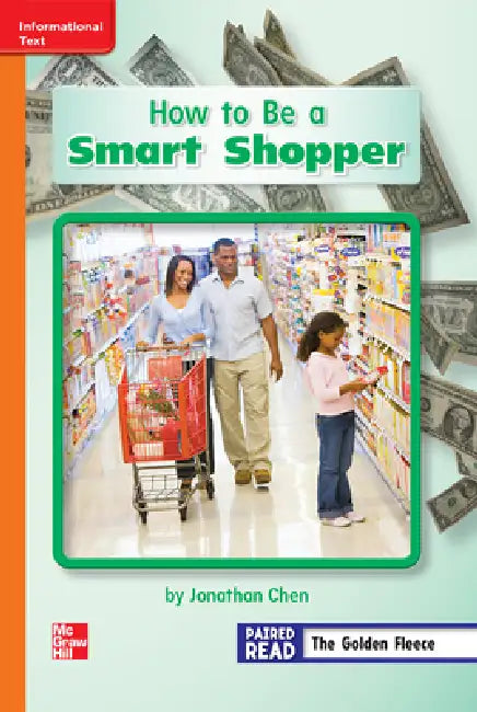 Reading Wonders Leveled Reader How to Be a Smart Shopper: Approaching Unit 6 Week 4 Grade 2 by McGraw Hill