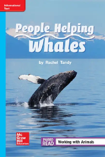Reading Wonders Leveled Reader People Helping Whales: On-Level Unit 1 Week 4 Grade 2 by McGraw Hill