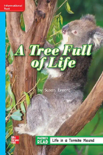 Reading Wonders Leveled Reader a Tree Full of Life: On-Level Unit 2 Week 3 Grade 2 by McGraw Hill