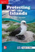 Reading Wonders Leveled Reader Protecting the Islands: On-Level Unit 2 Week 4 Grade 3 by McGraw Hill