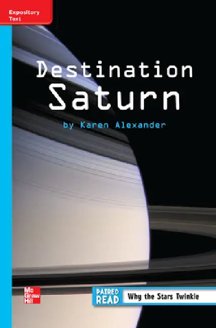 Reading Wonders Leveled Reader Destination Saturn: On-Level Unit 3 Week 3 Grade 3 by McGraw Hill