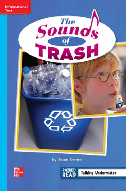 Reading Wonders Leveled Reader the Sounds of Trash: On-Level Unit 3 Week 5 Grade 2 by McGraw Hill