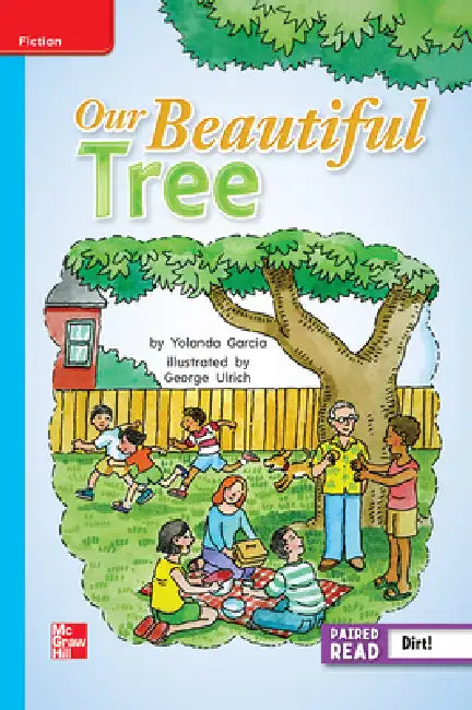 Reading Wonders Leveled Reader Our Beautiful Tree: On-Level Unit 5 Week 4 Grade 2 by McGraw Hill