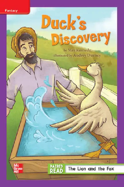 Reading Wonders Leveled Reader Duck's Discovery: Ell Unit 1 Week 1 Grade 3 by McGraw Hill