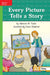 Reading Wonders Leveled Reader Every Picture Tells a Story: Beyond Unit 4 Week 5 Grade 5 by McGraw Hill