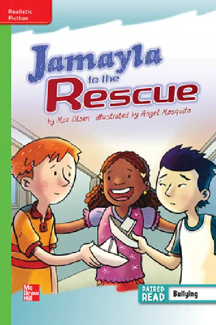 Reading Wonders Leveled Reader Jamayla to the Rescue: Beyond Unit 6 Week 2 Grade 5 by McGraw Hill