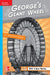Reading Wonders Leveled Reader George's Giant Wheel: On-Level Unit 1 Week 4 Grade 4 by McGraw Hill