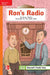 Reading Wonders Leveled Reader Ron's Radio: Approaching Unit 4 Week 3 Grade 4 by McGraw Hill