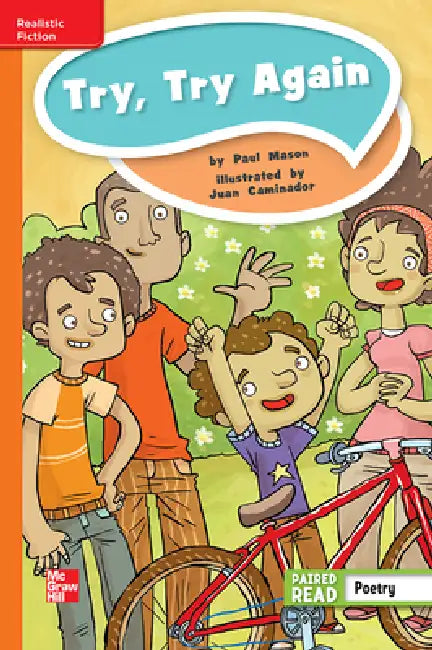 Reading Wonders Leveled Reader Try, Try Again: Approaching Unit 4 Week 5 Grade 4 by McGraw Hill
