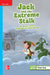 Reading Wonders Leveled Reader Jack and the Extreme Stalk: On-Level Unit 1 Week 1 Grade 4 by McGraw Hill