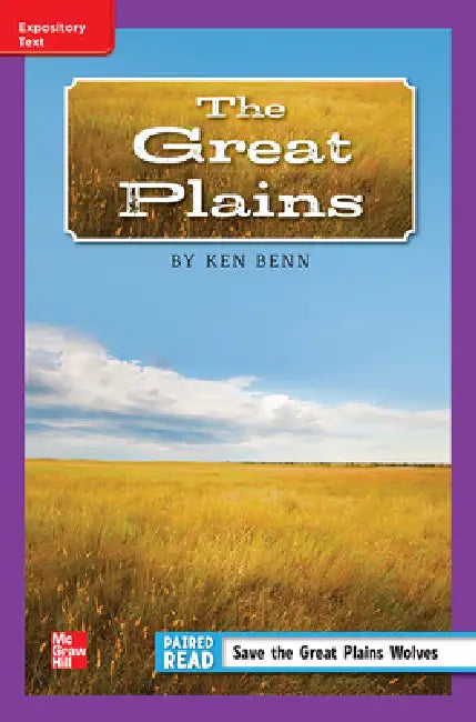 Reading Wonders Leveled Reader the Great Plains: Ell Unit 5 Week 5 Grade 5 by McGraw Hill