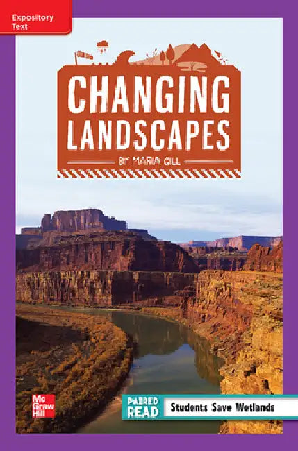 Reading Wonders Leveled Reader Changing Landscapes: Ell Unit 1 Week 3 Grade 4 by McGraw Hill