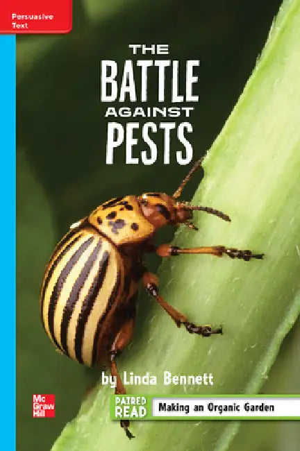 Reading Wonders Leveled Reader the Battle Against Pests: On-Level Unit 3 Week 5 Grade 4 by McGraw Hill