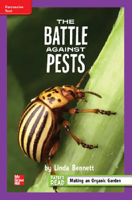Reading Wonders Leveled Reader the Battle Against Pests: Ell Unit 3 Week 5 Grade 4 by McGraw Hill