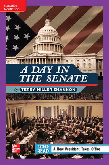 Reading Wonders Leveled Reader a Day in the Senate: Ell Unit 4 Week 1 Grade 4 by McGraw Hill