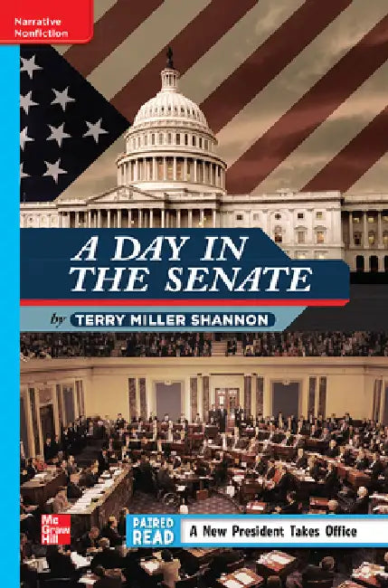 Reading Wonders Leveled Reader a Day in the Senate: On-Level Unit 4 Week 1 Grade 4 by McGraw Hill