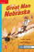 Reading Wonders Leveled Reader the Great Man of Nebraska: On-Level Unit 5 Week 2 Grade 4 by McGraw Hill