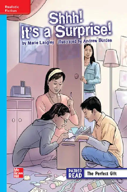 Reading Wonders Leveled Reader Shhh! It's a Surprise: On-Level Unit 1 Week 2 Grade 5 by McGraw Hill
