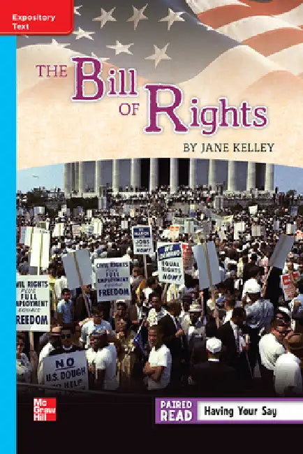 Reading Wonders Leveled Reader the Bill of Rights: On-Level Unit 2 Week 1 Grade 5 by McGraw Hill