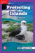 Reading Wonders Leveled Reader Protecting the Islands: Ell Unit 2 Week 4 Grade 3 by McGraw Hill