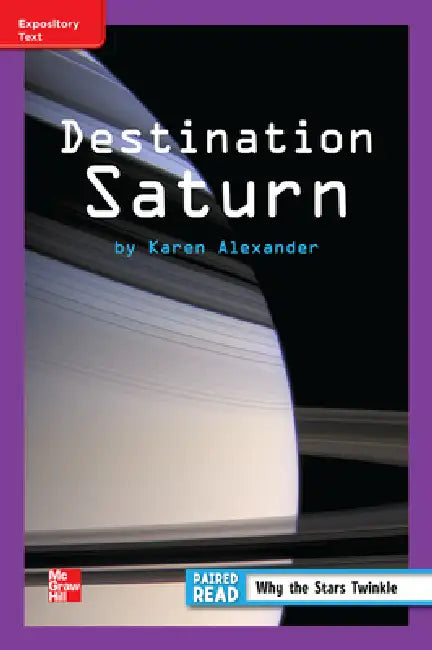 Reading Wonders Leveled Reader Destination Saturn: Ell Unit 3 Week 3 Grade 3 by McGraw Hill
