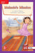 Reading Wonders Leveled Reader Melanie's Mission: Ell Unit 4 Week 5 Grade 3 by McGraw Hill