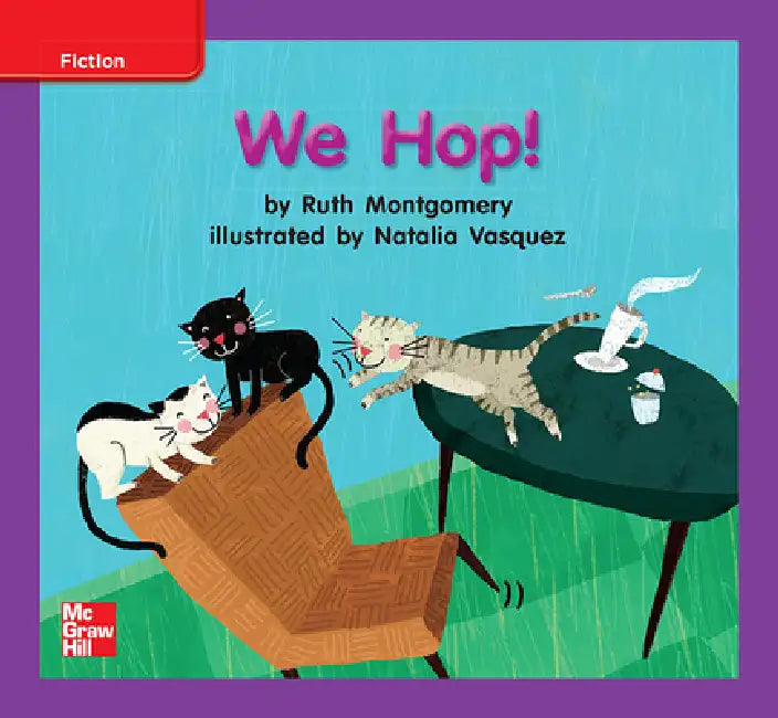 Reading Wonders Leveled Reader We Hop!: Ell Unit 1 Week 2 Grade K by McGraw Hill